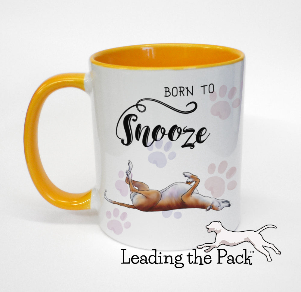 Born to snooze greyhound mug