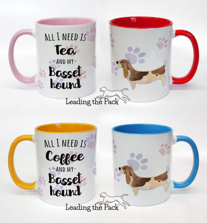 All I need basset hound mug