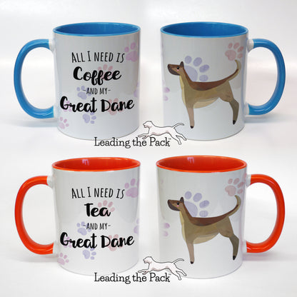 All I need great dane mug