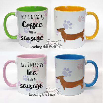 All I need dachshund mug