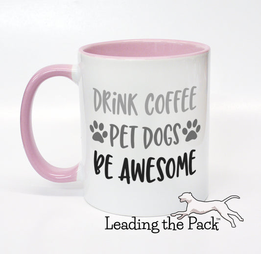 Coffee dogs awesome mug