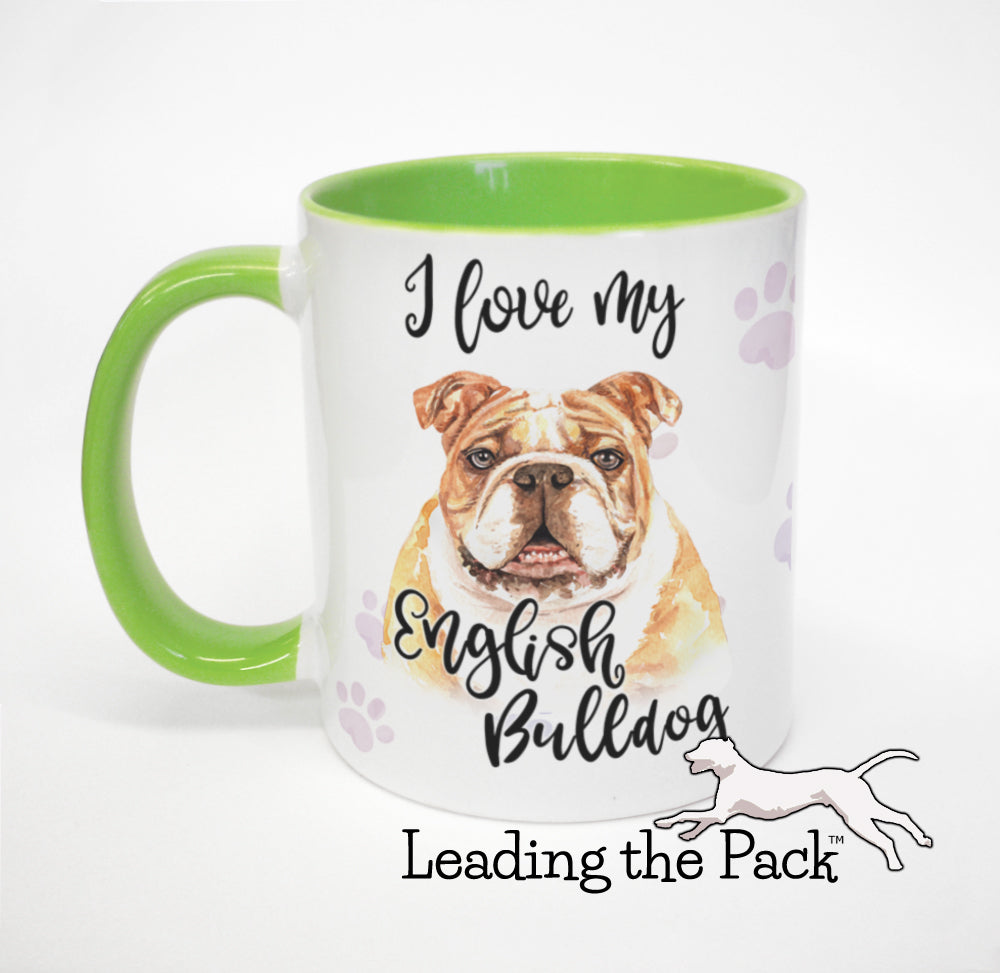 I love my English bulldog mug