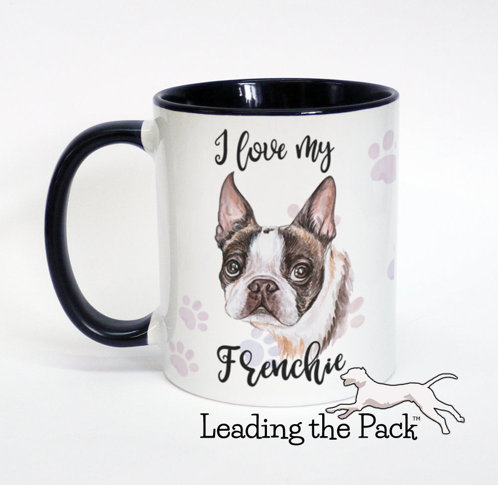 I love my frenchie mug