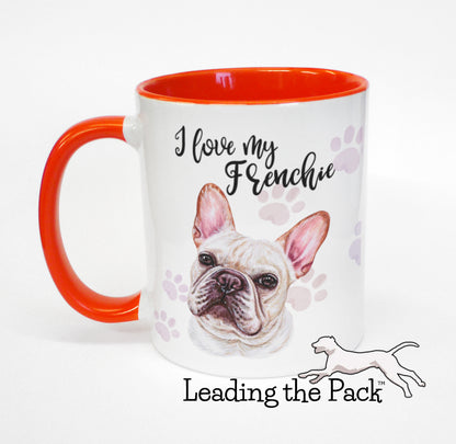 I love my frenchie white mug