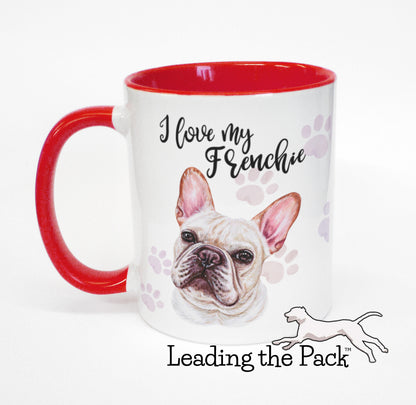 I love my frenchie white mug