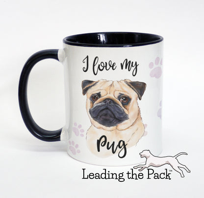 I love my pug fawn mug